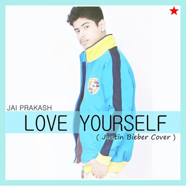 Love Yourself by Jai Prakash - album cover