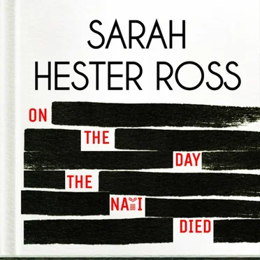 On the Day the Nazi Died