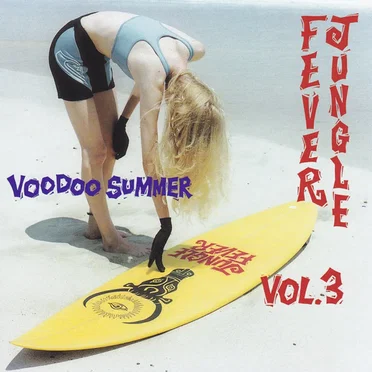 Jungle Fever Vol. 3 - Voodoo Summer by Various Artists - album cover