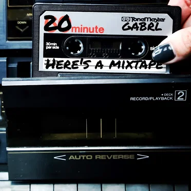 Here's A Mixtape by GABRL - album cover