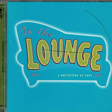 In The Lounge - A Definition of Cool Volume 1 by Various Artists - album cover
