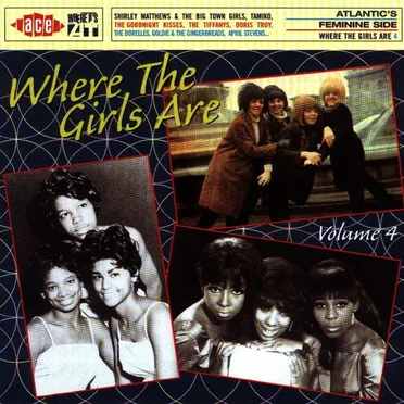 Where the Girls Are, Volume 4 by Various Artists - album cover