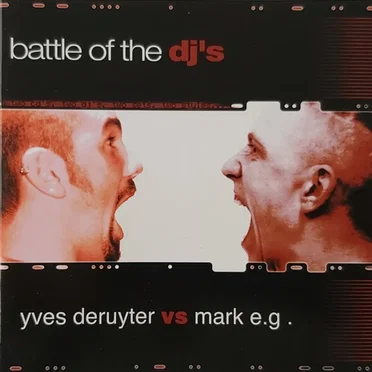 Battle of the DJ's: Yves Deruyter vs. Mark EG by Various Artists - album cover
