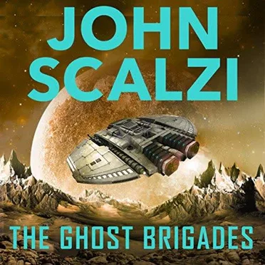 The Ghost Brigades: Old Man's War, Book 2 by John Scalzi - album cover