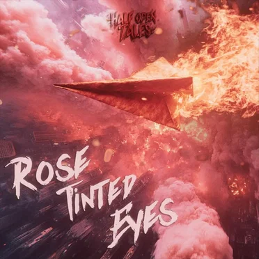 Rose Tinted Eyes