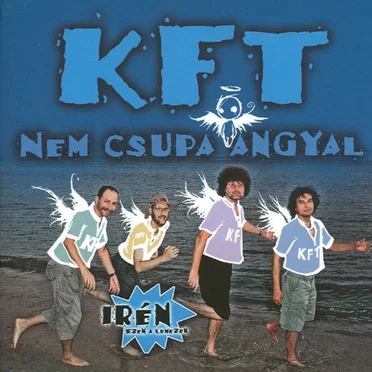 Nem csupa angyal by KFT - album cover