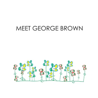 Meet George Brown by Meet George Brown - album cover