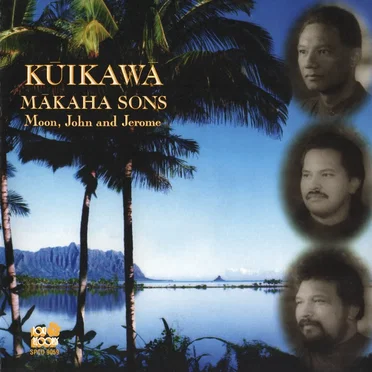 Kuikawa by Mākaha Sons of Niʻihau - album cover