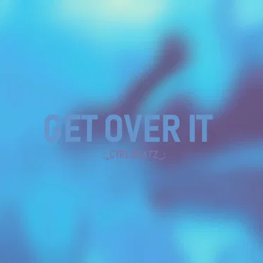 Get Over It