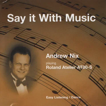 Say it With Music by Andrew Nix - album cover