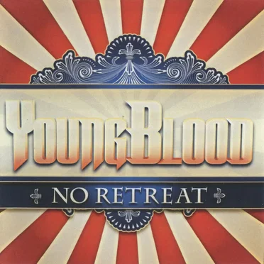 No Retreat by YoungBlood - album cover
