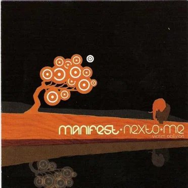 Victim Oblivion by Manifest Nexto Me - album cover