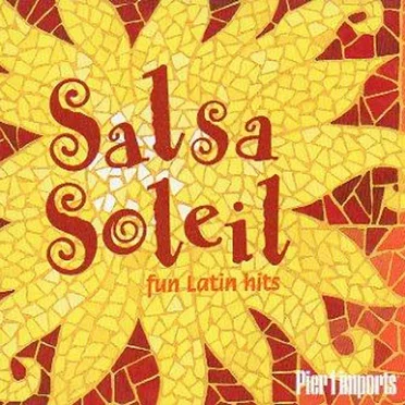 Salsa Soleil Fun Latin Hits by Various Artists - album cover