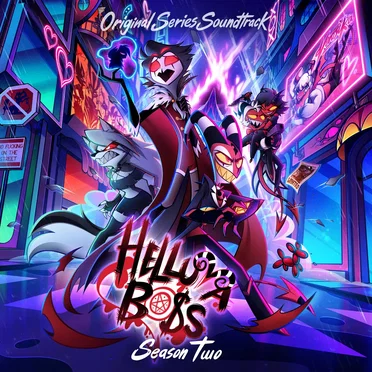 Helluva Boss: Season Two (original soundtrack) by Helluva Boss - album cover