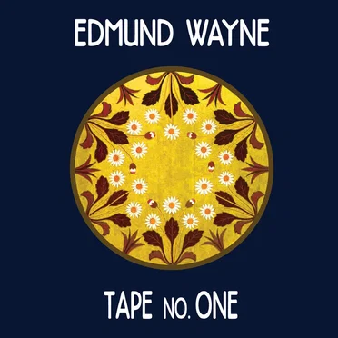 Tape No. One by Edmund Wayne - album cover