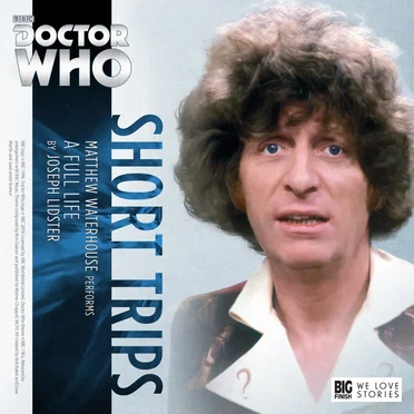 Doctor Who - Short Trips: A Full Life by Joseph Lidster - album cover
