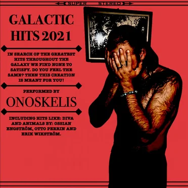 Galactic Hits 2021 by Onoskelis - album cover