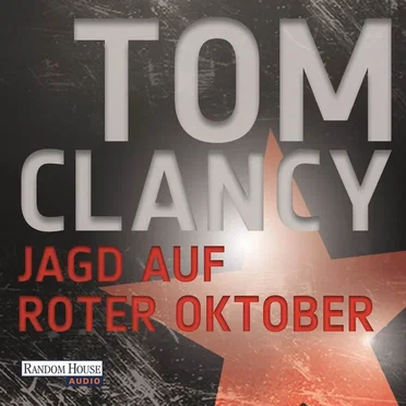 Jagd auf Roter Oktober by Tom Clancy - album cover