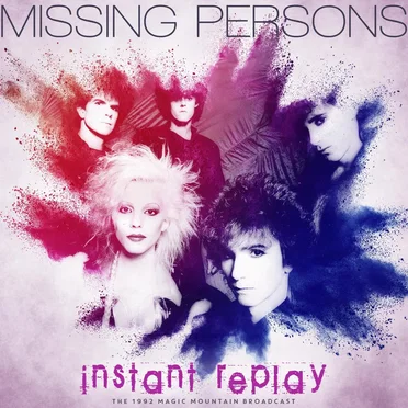 Instant Replay by Missing Persons - album cover