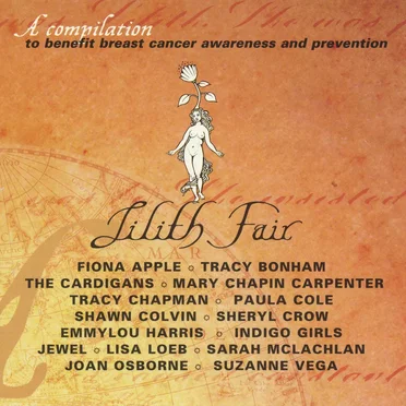 Lilith Fair: A Compilation to Benefit Breast Cancer Awareness and Prevention by Various Artists - album cover