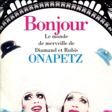 Bonjour ~le monde de merveille de diamand et rubis~ by Onapetz - album cover
