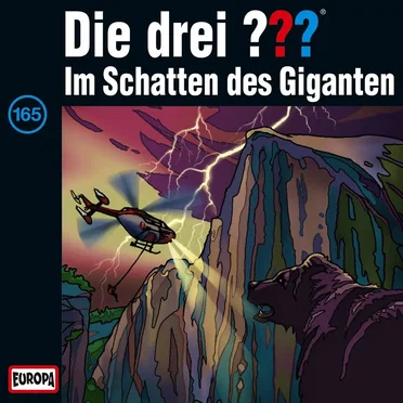 Die drei ??? 165: Im Schatten des Giganten by Die drei ??? - album cover