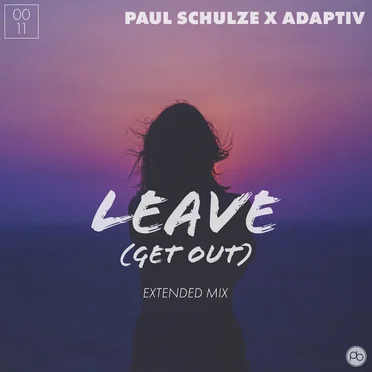 Leave (Get Out)