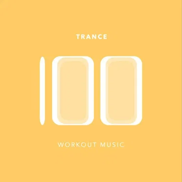 100 Trance Workout Music by Various Artists - album cover