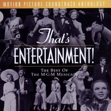 That’s Entertainment! The Best of the M‐G‐M Musicals by Various Artists - album cover
