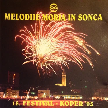 Melodije morja in sonca (18. festival – Koper ’95) by Various Artists - album cover