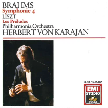 Brahms: Symphonie 4 / Liszt: Les préludes