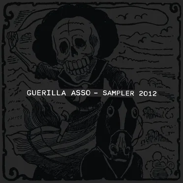 Guerilla Asso : Sampler 2012 by Various Artists - album cover