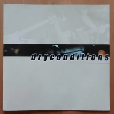 Dryconditions by Dryconditions - album cover