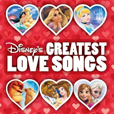 Disney’s Greatest Love Songs by Various Artists - album cover