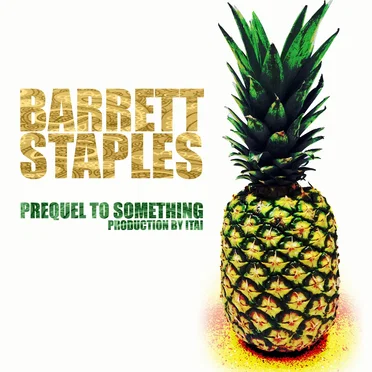 Prequel to Something by Barrett Staples - album cover
