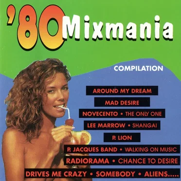 ’80 Mixmania by Various Artists - album cover