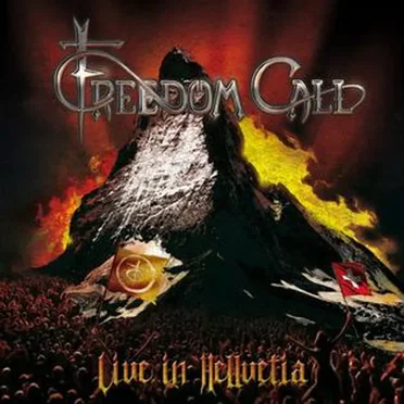 Live in Hellvetia by Freedom Call - album cover