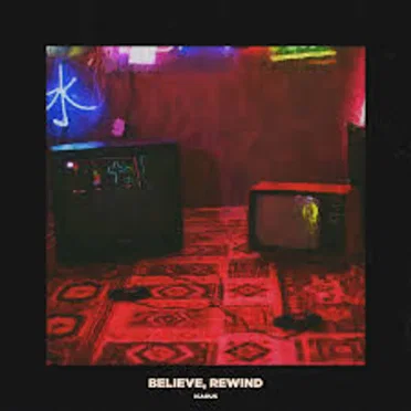 Believe, Rewind by Icarus - album cover
