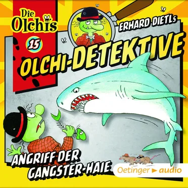 Olchi-Detektive: Angriff der Gangster-Haie