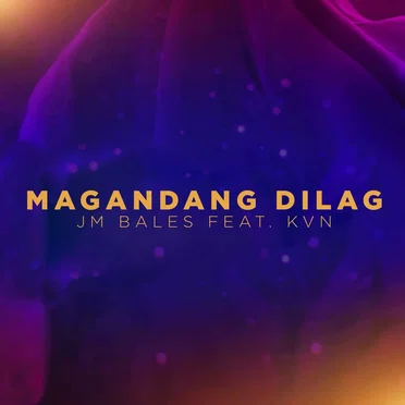 Magandang Dilag by JM Bales - album cover