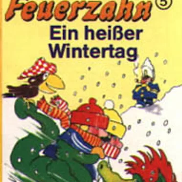 Flitze Feuerzahn 05: Ein heißer Wintertag by Matthias Riehl - album cover