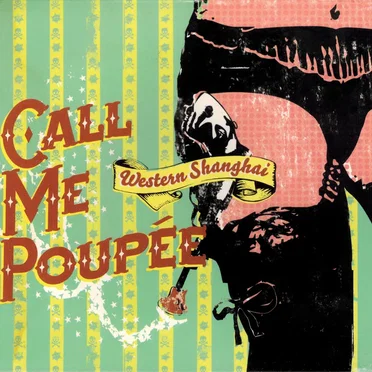 Western Shanghai by Call Me Poupée - album cover