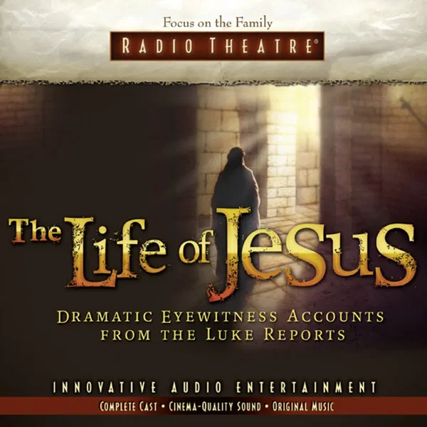 The Life of Jesus