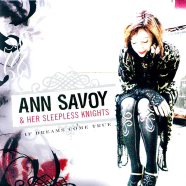 If Dreams Come True by Ann Savoy and Her Sleepless Knights - album cover