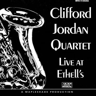 Live At Ethell's by Clifford Jordan Quartet - album cover