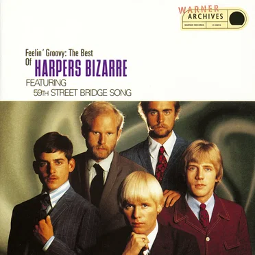 Feelin’ Groovy: The Best of Harpers Bizarre
