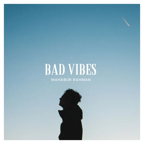 Bad Vibes