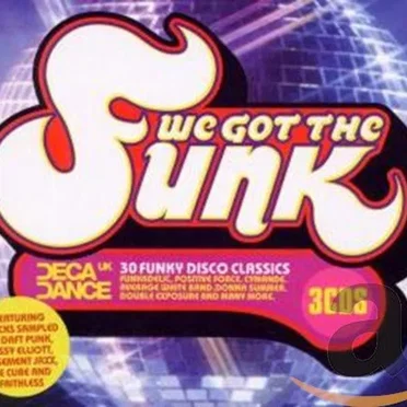 We Got the Funk by Various Artists - album cover