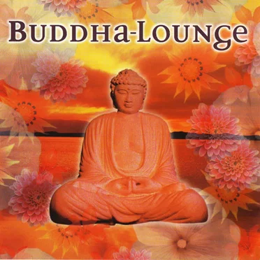 Buddha Lounge by Various Artists - album cover