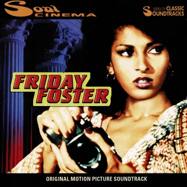 Friday Foster: Original Motion Picture Soundtrack
